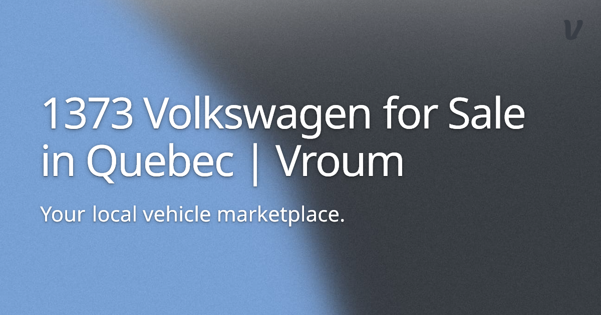 1373 Volkswagen for Sale in Quebec | Vroum